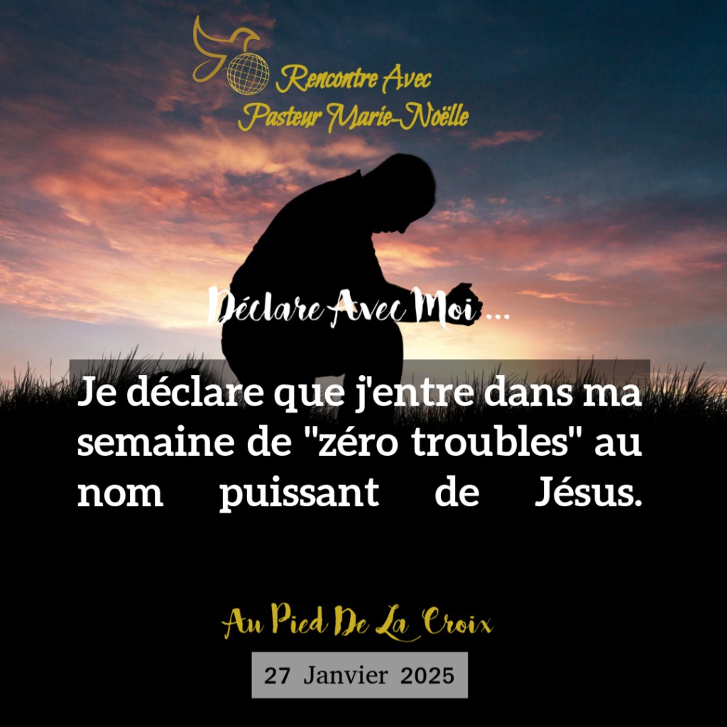 Ma semane de zéro troubles: Déclarations puissantes&nbsp;!